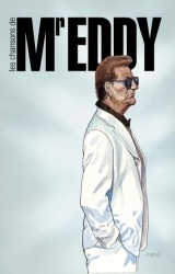 Les chansons de Mr. Eddy
