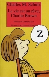 couverture de l'album La vie est un rêve, Charlie Brown
