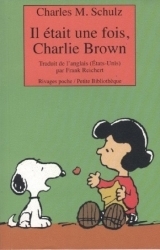 couverture de l'album Il était une fois, Charlie Brown