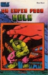 couverture de l'album Hulk : Un enfer pour Hulk