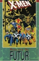 couverture de l'album X-Men - Rescapé du futur
