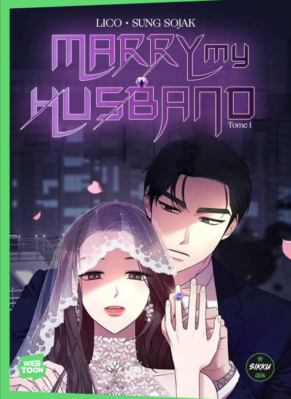Marry my husband, T. 1
