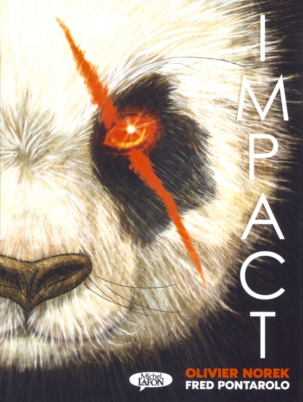 Impact : un polar écolo sans concession d'Olivier Norek et Frédéric Pontarolo