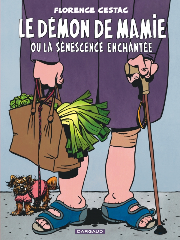 Couverture de Le Démon de Mamie © Dargaud, 2025,Florence Cestac