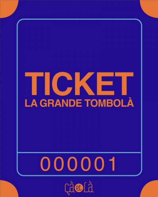 Serge Ewenczyk : 20 ans des éditions Ça et Là, et toujours debout Ticket de Tombola vendu dans le cadre de la campagne