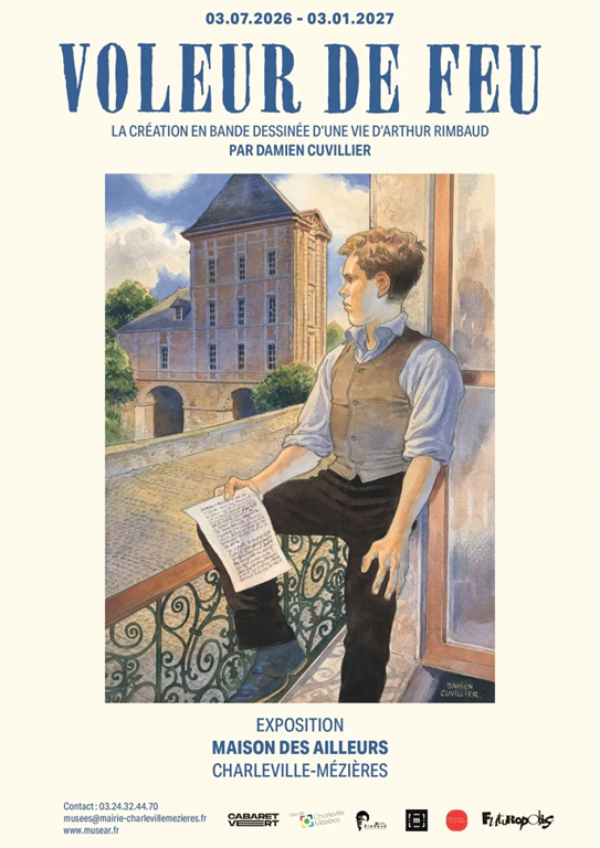 Affiche expo Voleur de Feu Cuvillier Rimbaud Affiche par Damien Cuvillier de l'exposition Voleur de Feu à la Maison des Ailleurs
