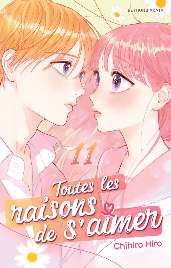 Toutes les raisons de s'aimer Couverture du T.11 de Toutes les raisons de s'aimer, de Chihiro Hiro
