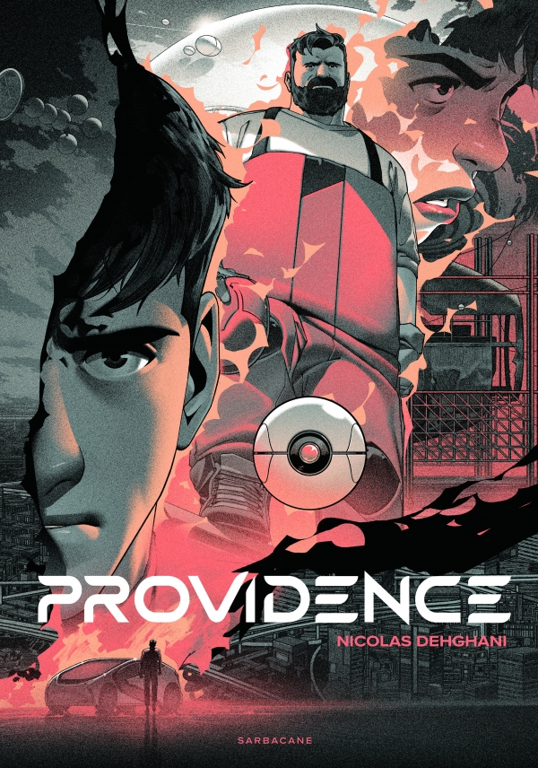 Providence Couverture de Providence, par Nicolas Dehghani aux éditions Sarbacane