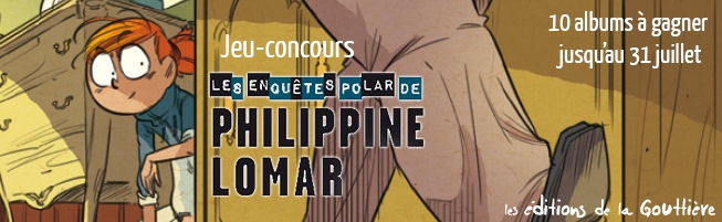 Jeu-concours Philippine Lomar T.1