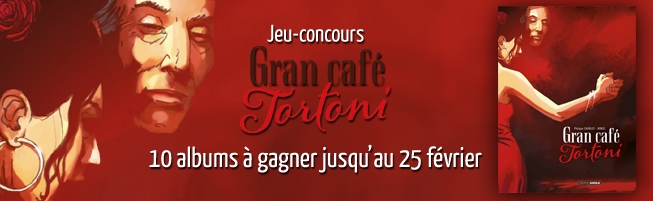Jeu-concours Gran Cafe Tortoni