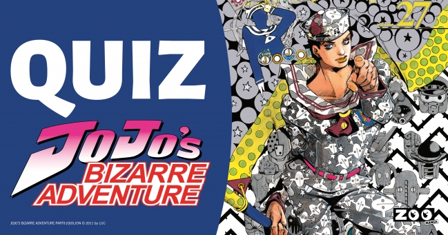 Êtes-vous réellement un fan de l'univers Jojo's Bizarre Adventure ? Connaissez vous toutes les références dont s'est inspiré le mangaka ? Testez vos connaissances sur cette série iconique !