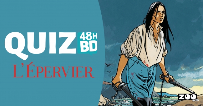 Quiz BD L’Épervier : êtes-vous incollable sur Yann de Kermeur ?